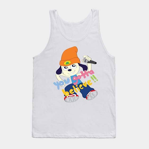 You Gotta Believe! Tank Top by JoshQuartz